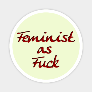 Feminist as Fu€k Magnet